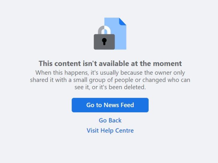 Why does Facebook say content is not available?