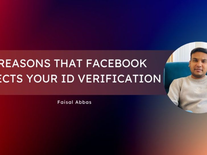 Why does Facebook keep rejecting my ID?