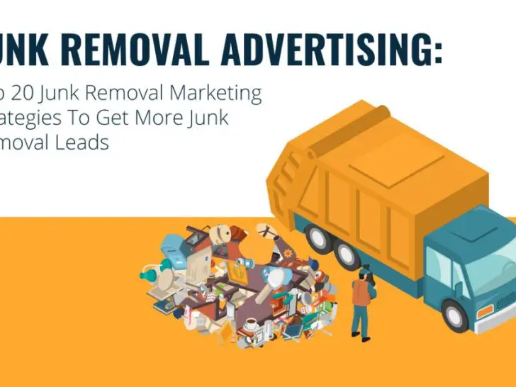 How do I get leads for my junk removal business?