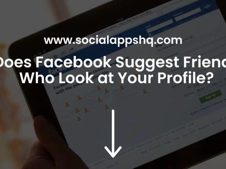 Does Facebook suggest people who look at your account?