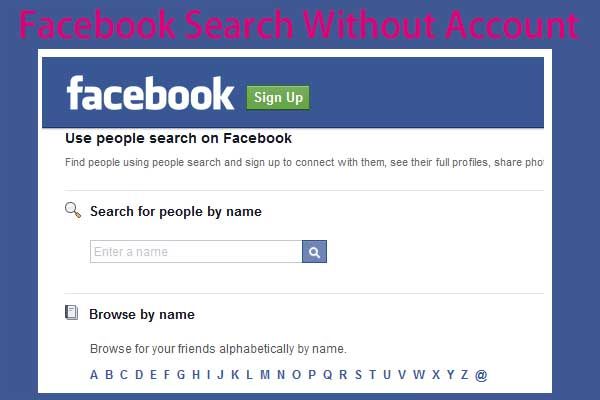 Can I search for someone on Facebook without an account