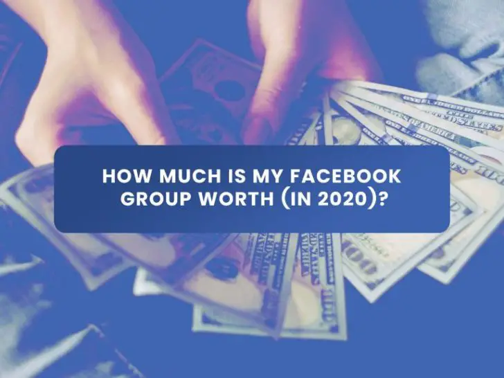 How much is a Facebook group worth?