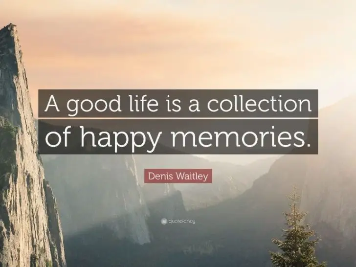 What is a good quote for memories