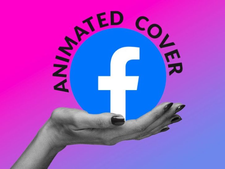 How do you use animated Facebook covers?