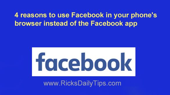 Is it better to use Facebook app or browser