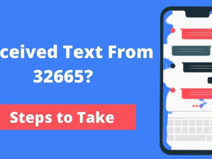 What does a text from 32665 mean?