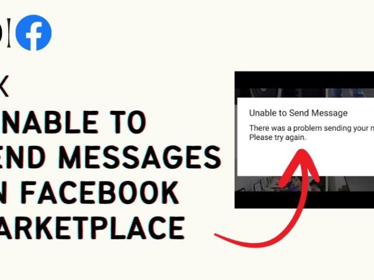 Why am i not able to send messages on Facebook Marketplace?