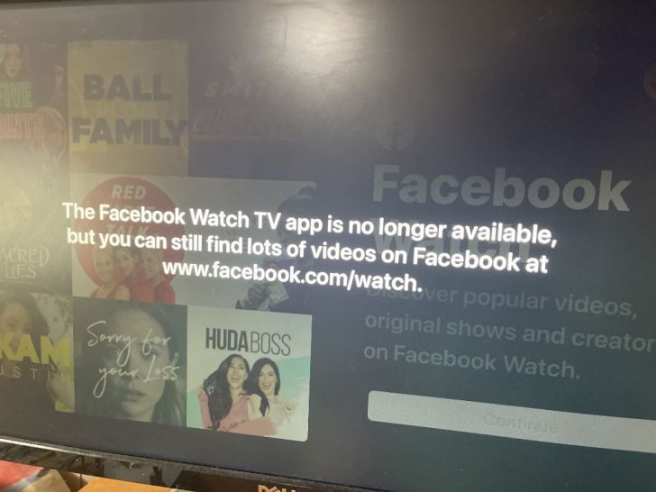 Why is Facebook Watch no longer available on my Firestick?