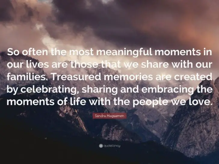 What is the quote about sharing memories?