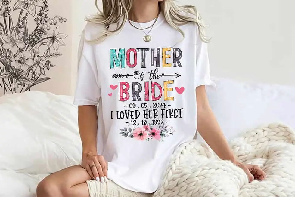 Mother of the bride shirt